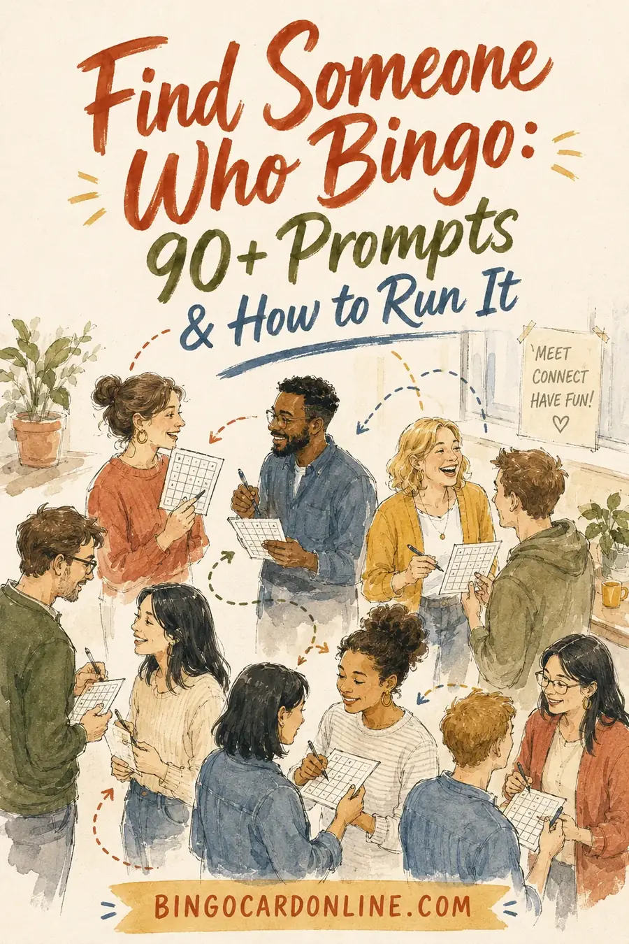 Find Someone Who Bingo: 90+ Prompts & How to Run It
