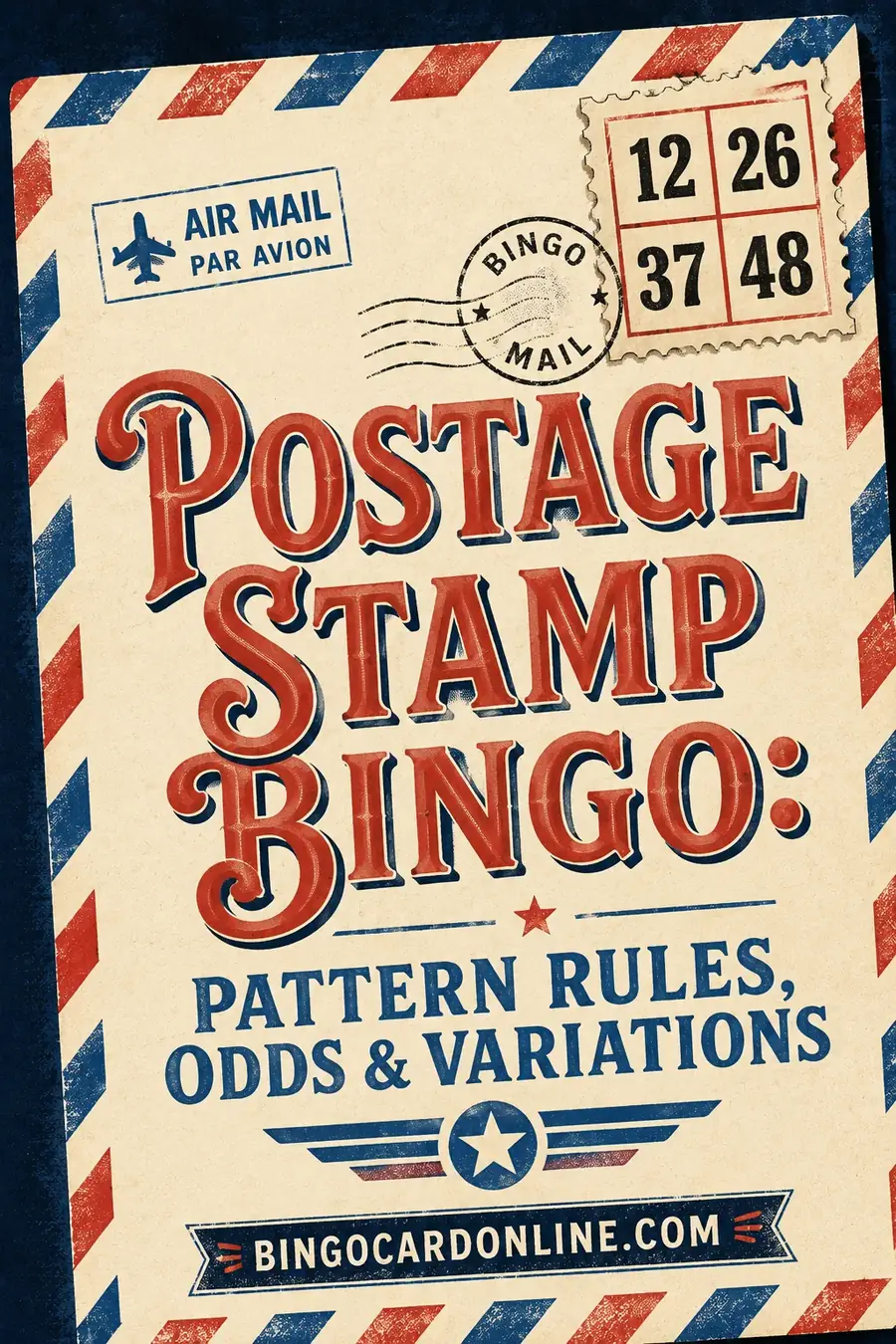Postage Stamp Bingo: Pattern Rules, Odds & Variations